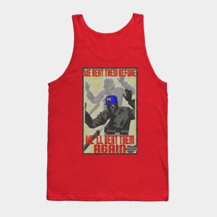 We'll BEAT Them Again Tank Top